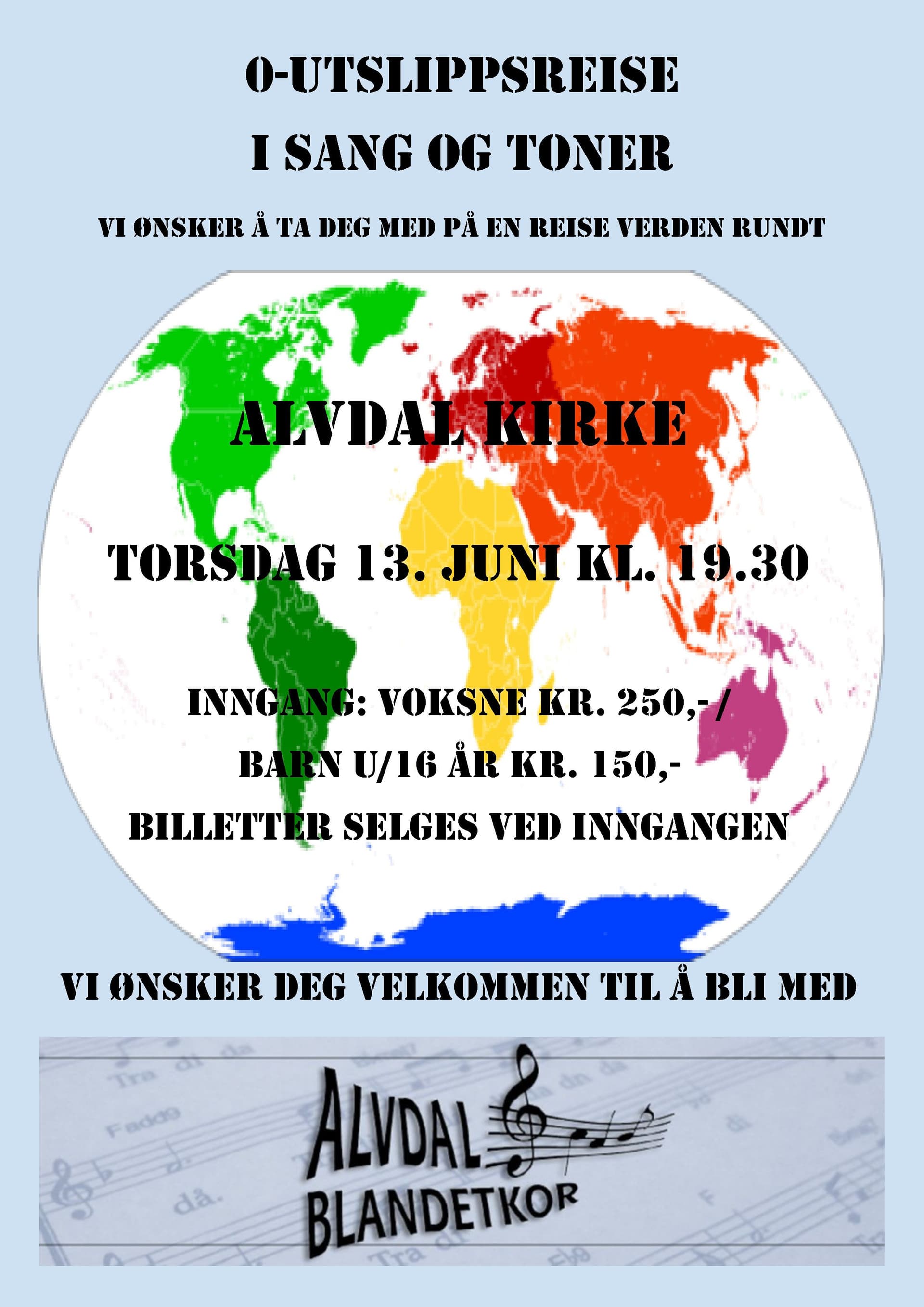 Plakat med globus som bakgrunn og Alvdal Blandetkor sin logo